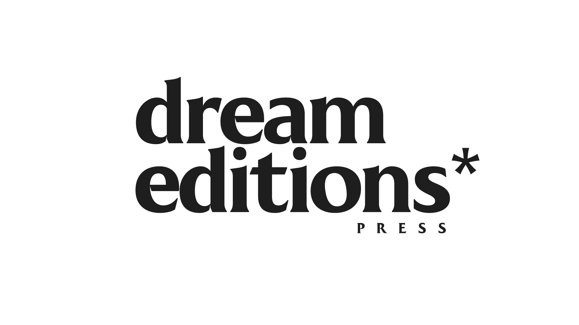 Dream Editions Press